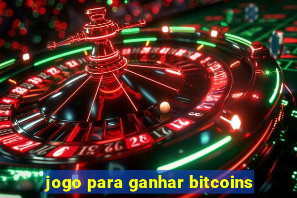 jogo para ganhar bitcoins